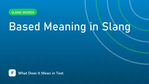Based Meaning in Slang