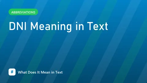 DNI Meaning in Text