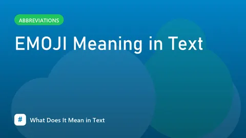 EMOJI Meaning in Text