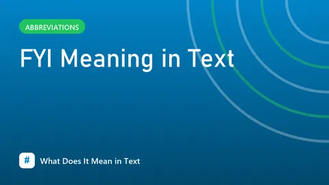 FYI Meaning in Text