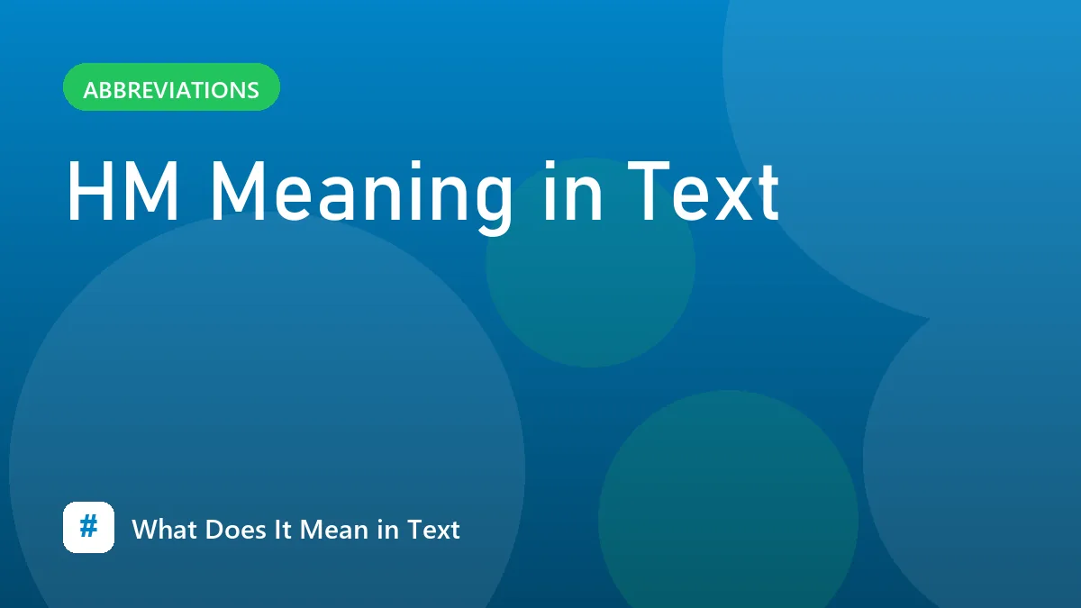 HM Meaning in Text