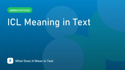 ICL Meaning in Text