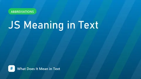 JS Meaning in Text