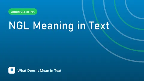 NGL Meaning in Text