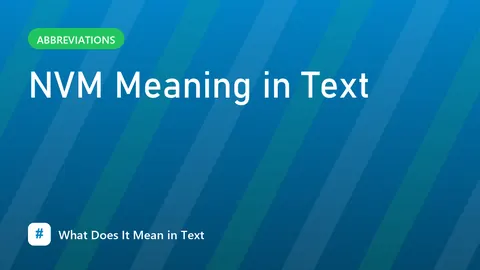 NVM Meaning in Text