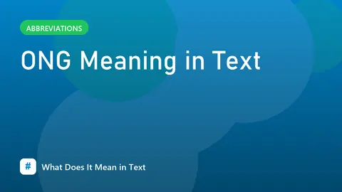 ONG Meaning in Text