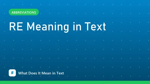 RE Meaning in Text