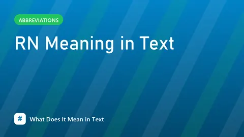 RN Meaning in Text