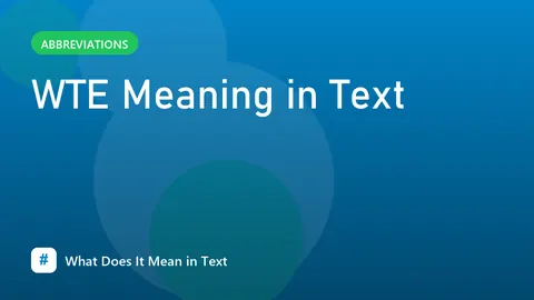 WTE Meaning in Text